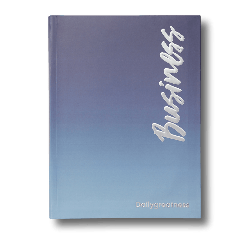 Dailygreatness Business | The Perfect Planner For Business Owners